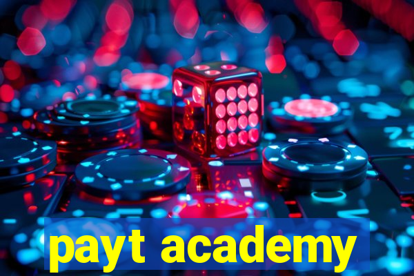 payt academy